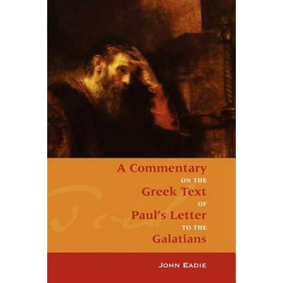 Commentary on Galatians (Paperback) by John Eadie