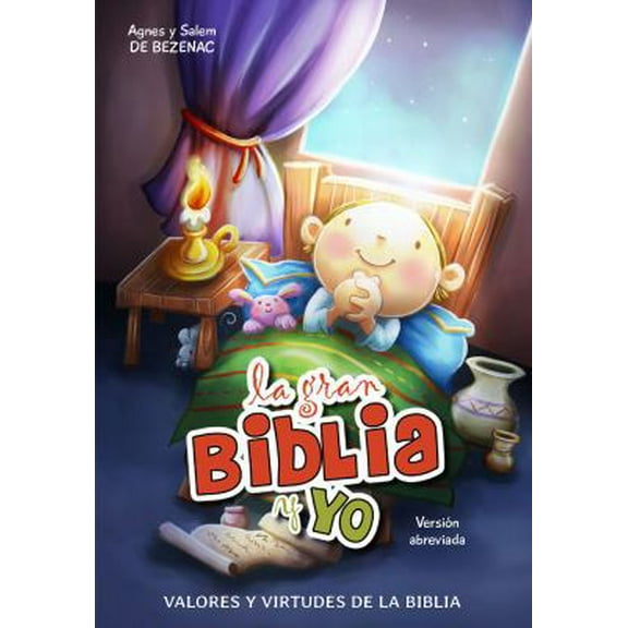 Pre-Owned La gran Biblia y yo - Versión abreviada: Valores y virtudes de la Biblia (Spanish Edition) (Paperback) 1623875552 9781623875558