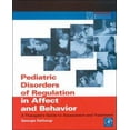thumbnail image 1 of Pre-Owned Pediatric Disorders of Regulation in Affect and Behavior: A Therapist's Guide to Assessment and Treatment (Practical Resources for the Mental Health ... (Paperback) 0122087704 9780122087707, 1 of 1