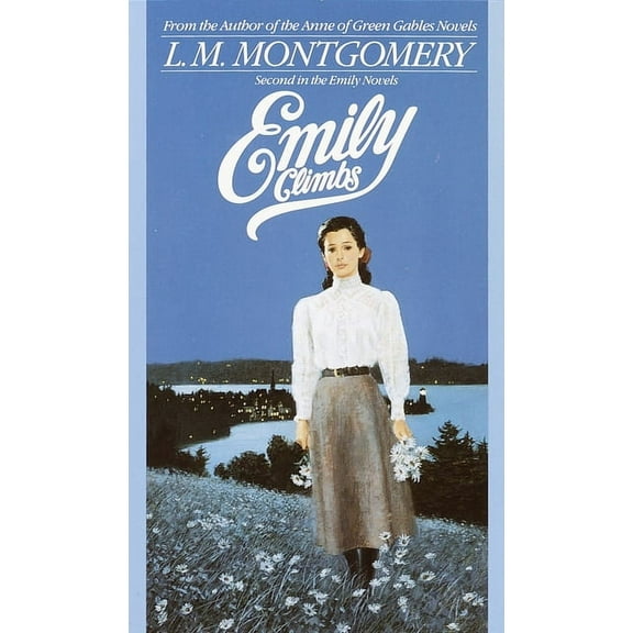 Emily Novels Emily Climbs, Book 2, (Paperback)