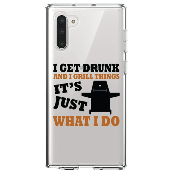 DistinctInk Clear Shockproof Hybrid Case for Samsung Galaxy Note 10 (6.3" Screen) - TPU Bumper Acrylic Back Tempered Glass Screen Protector - I Get Drunk & Grill Things