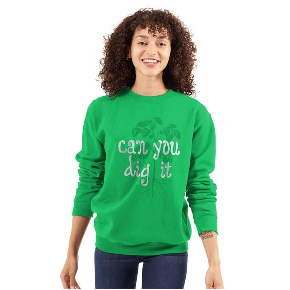 Gardener Can You Dig Gardening Humor Women Crewneck Sweatshirt Brisco Brands S