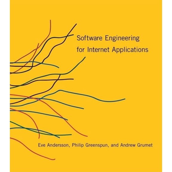 Pre-Owned Mit Press Software Engineering for Internet Applications, (Paperback)