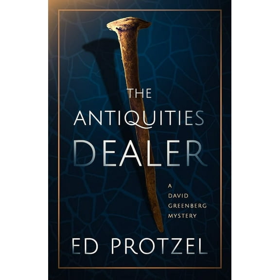 A David Greenberg Mystery: The Antiquities Dealer (Paperback)