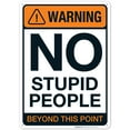thumbnail image 1 of No Stupid People Beyond This Point Sign, Funny Bar Garage Home Decor,, 1 of 1