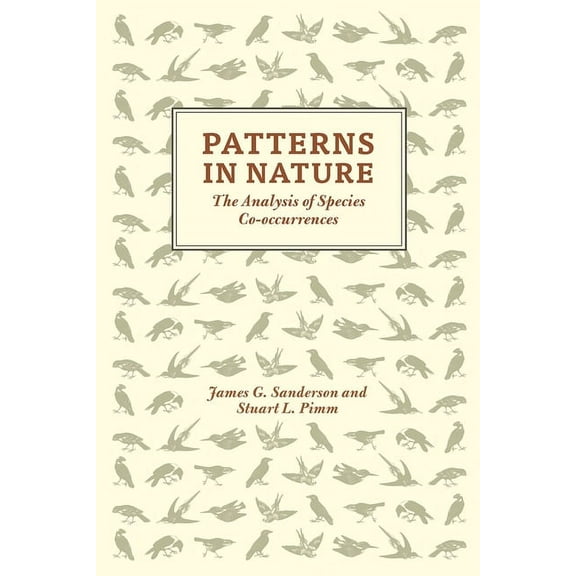 Patterns in Nature : The Analysis of Species Co-Occurrences (Hardcover)