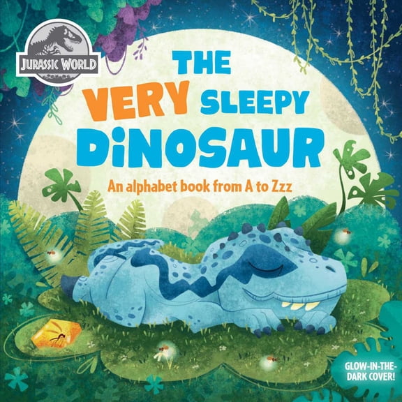 Jurassic World: the Very Sleepy Dinosaur (Board Book)