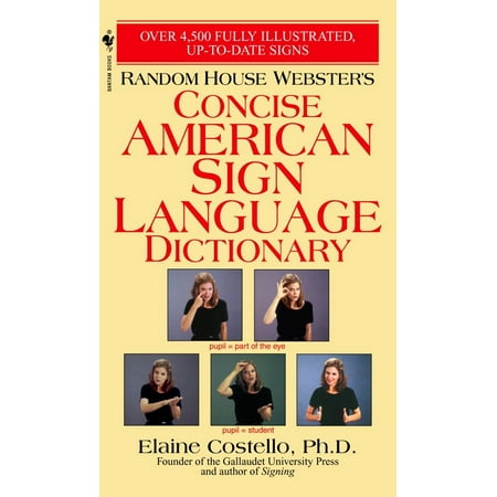 Random House Webster's Concise American Sign Language Dictionary