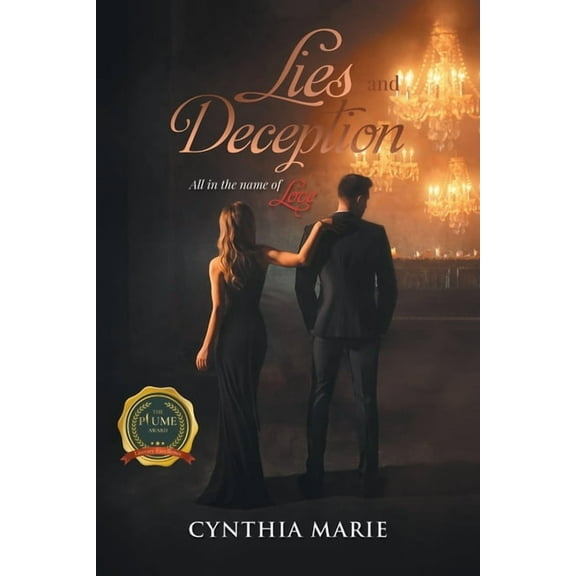 Lies and Deception: All in the Name of Love, (Paperback)