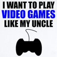 thumbnail image 2 of CafePress - Video Games Like My Uncle Body Suit - Baby Light Bodysuit, Size Newborn - 24 Months, 2 of 4