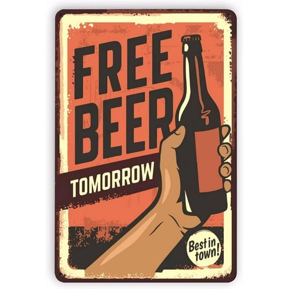Man Cave Decor Free Beer Tomorrow Metal Sign,vintage Beer Signs For Cafes Bar Pub Wall Ative And 18x12 Inch