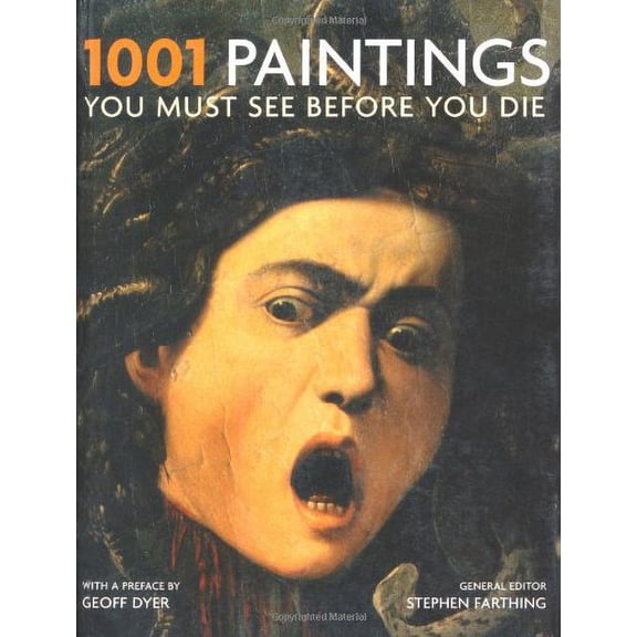 Pre-Owned 1001 Paintings You Must See Before Die (1001 Die) Paperback