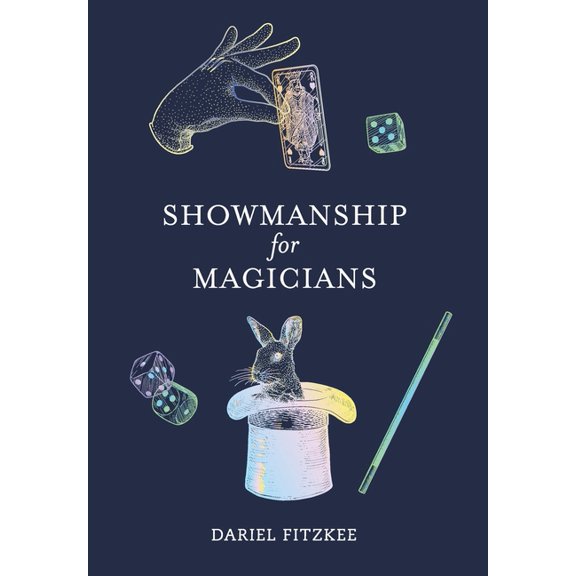 Showmanship for Magicians (Hardcover)