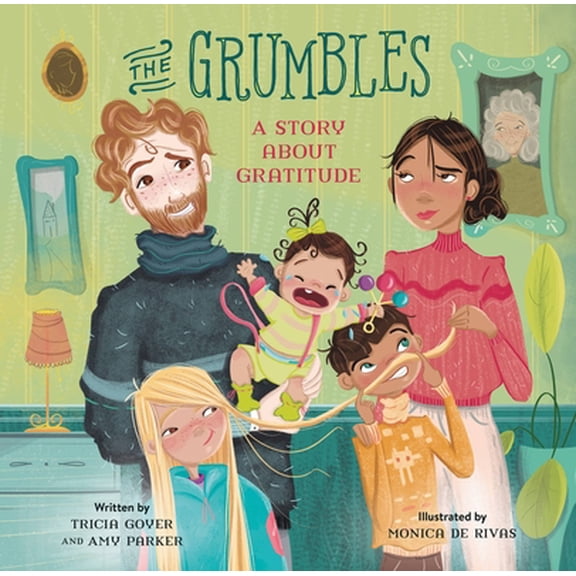 Pre-Owned The Grumbles: A Story about Gratitude (Hardcover) 076247338X 9780762473380
