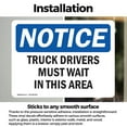 thumbnail image 3 of (2 Pack) Truck Drivers Must Wait In This Area OSHA Notice Sign, 3 of 7