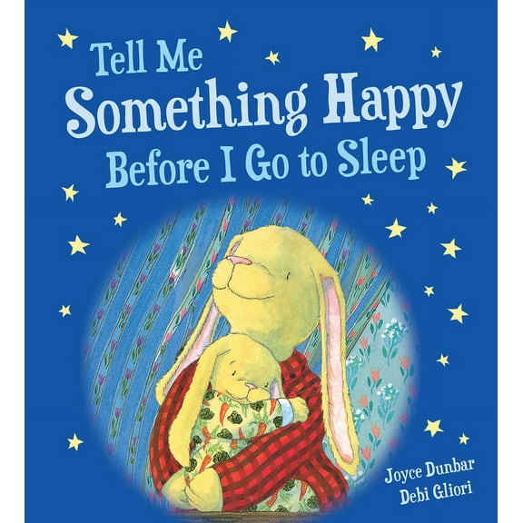 Tell Me Something Happy Before I Go to S (Board Book)