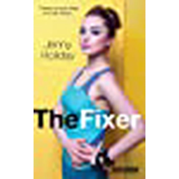 The Fixer New Wave Newsroom Paperback Jenny Holiday