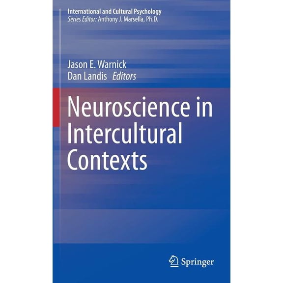 International and Cultural Psychology Neuroscience in Intercultural Contexts, (Hardcover)