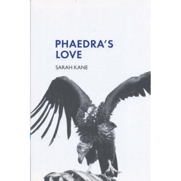 Phaedra's Love (Modern Plays)