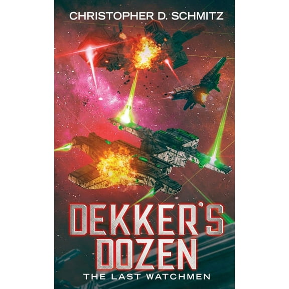 Dekker's Dozen: The Last Watchmen, (Paperback)