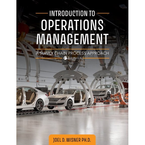 Introduction to Operations Management: A Supply Chain Process Approach, (Paperback)