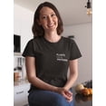 thumbnail image 2 of "Plants Have Proteins" Left Chest Pocket Quote Women T-Shirt, Female Medium, 2 of 4