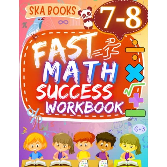 Pre-Owned Fast Math Success Workbook Grade 7-8: 7th to 8th Grade Math Workbook of Algebra, Percent, Geometry, Inequalities, and Pythagorean Theorem With Answers