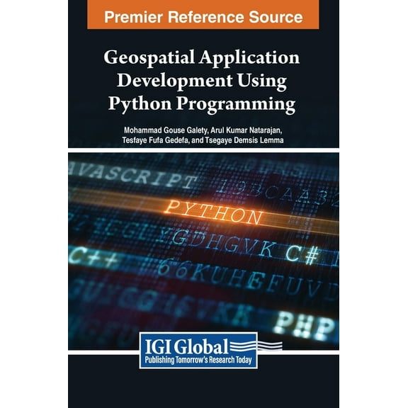 Geospatial Application Development Using Python Programming, (Hardcover)