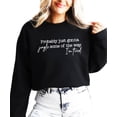 thumbnail image 3 of Jingle Some of The Way I'm Tired Christmas Sweatshirt Funny Holiday Sweater for Women Black Sweatshirt Adult X-Large, 3 of 4