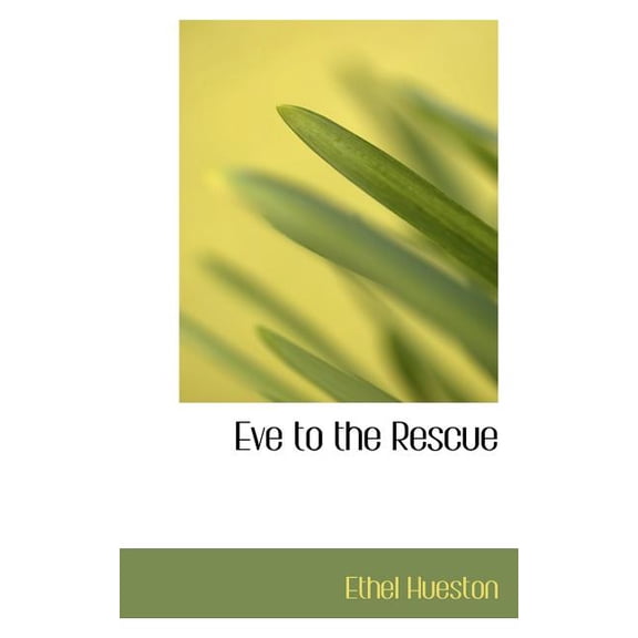 Eve to the Rescue Paperback