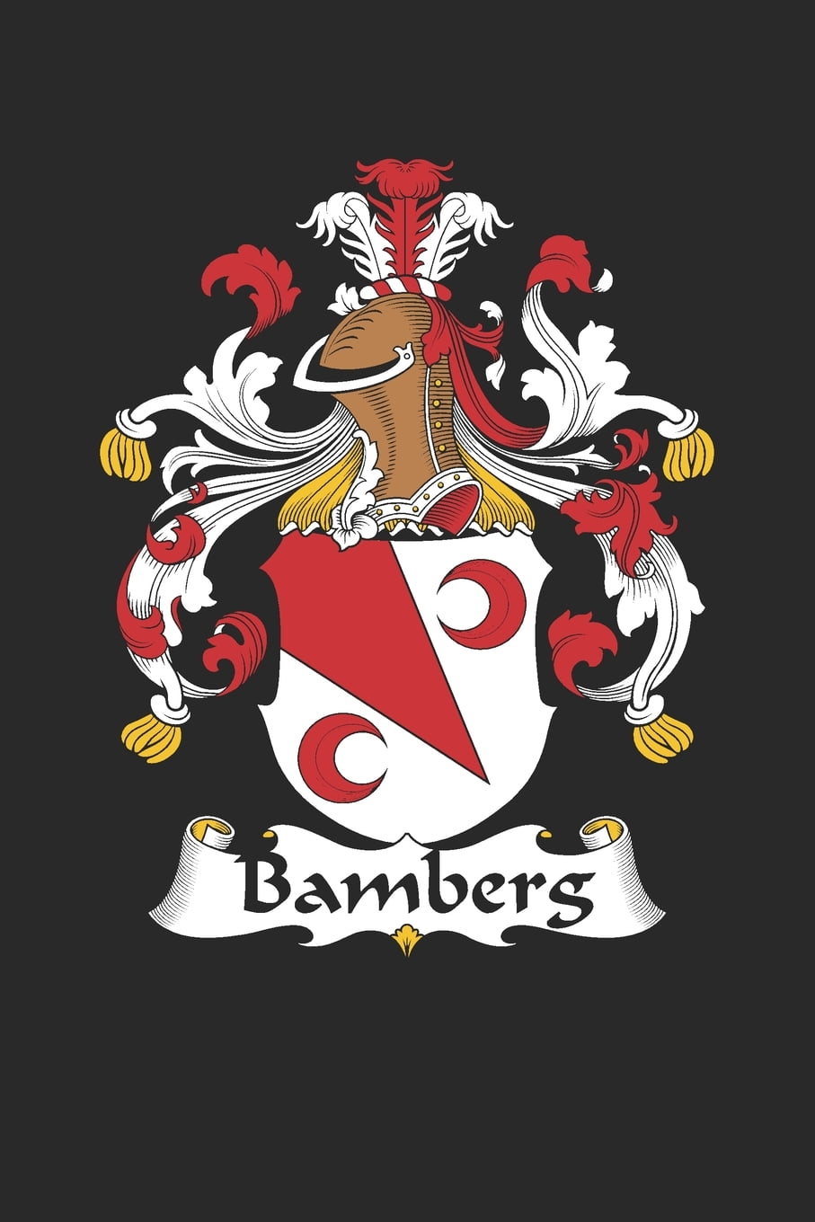 Bamberg Bamberg Coat of Arms and Family Crest Notebook Journal (6 x 9