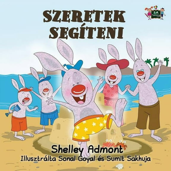 Hungarian Bedtime Collection I Love to Help: Hungarian Edition, (Paperback)