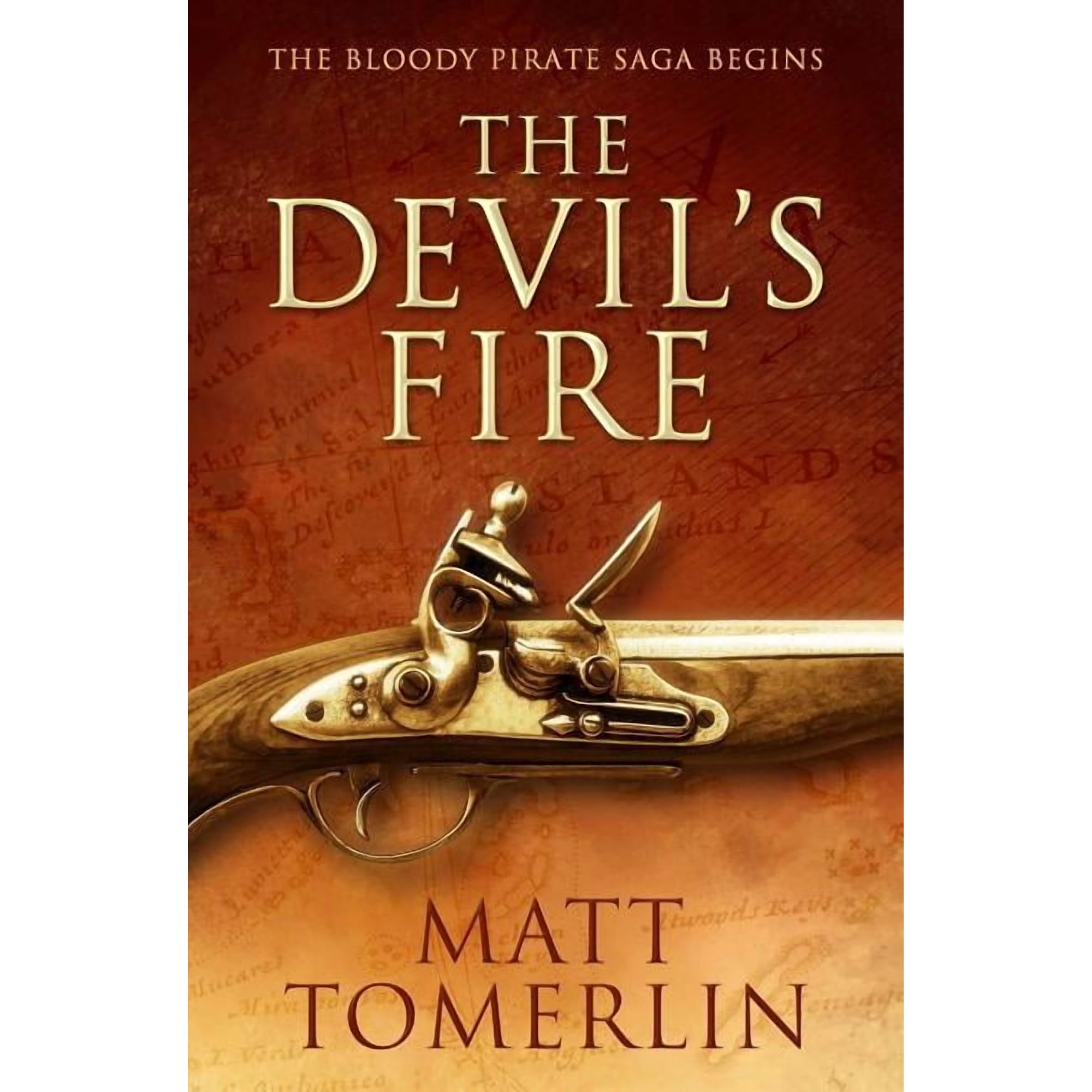 The Devil's Fire: A Pirate Adventure Novel