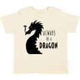 thumbnail image 3 of Inktastic Always Be a Dragon Boys or Girls Toddler T-Shirt, 3 of 5