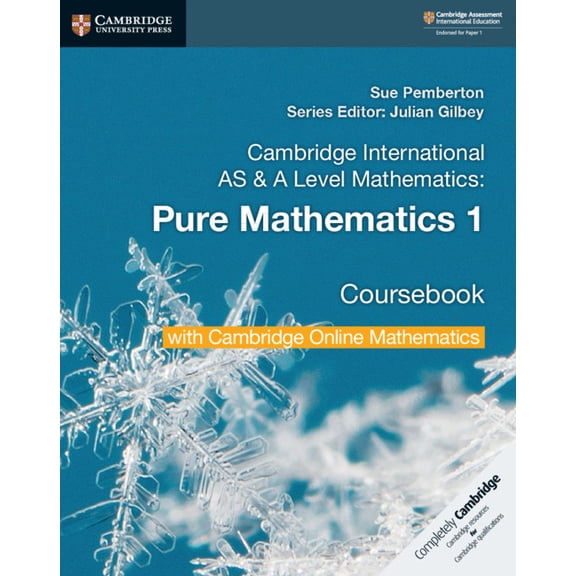 Cambridge International as & a Level Mathematics Pure Mathematics 1 Coursebook with Cambridge Online Mathematics (2 Year, (Paperback)
