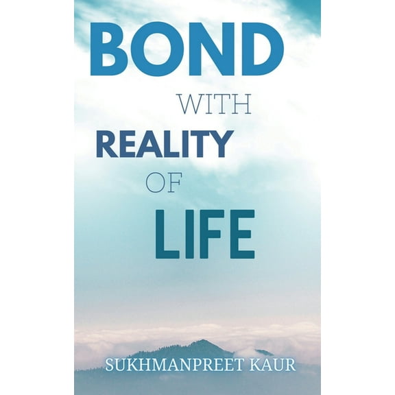 Bond with Reality of Life, (Paperback)