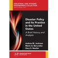 thumbnail image 1 of Pre-Owned Disaster Policy and Its Practice in the United States: A Brief History and Analysis (Paperback), 1 of 1