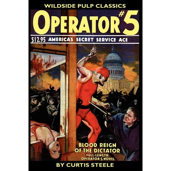 Operator #5: Blood Reign of the Dictator, (Paperback)