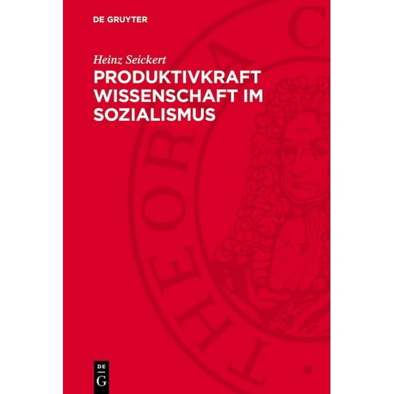 Produktivkraft Wissenschaft Im Sozialismus, (Hardcover)