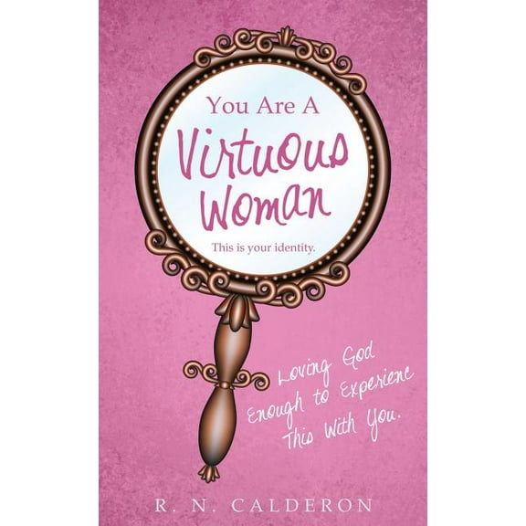 You Are A Virtuous Woman, (Paperback)