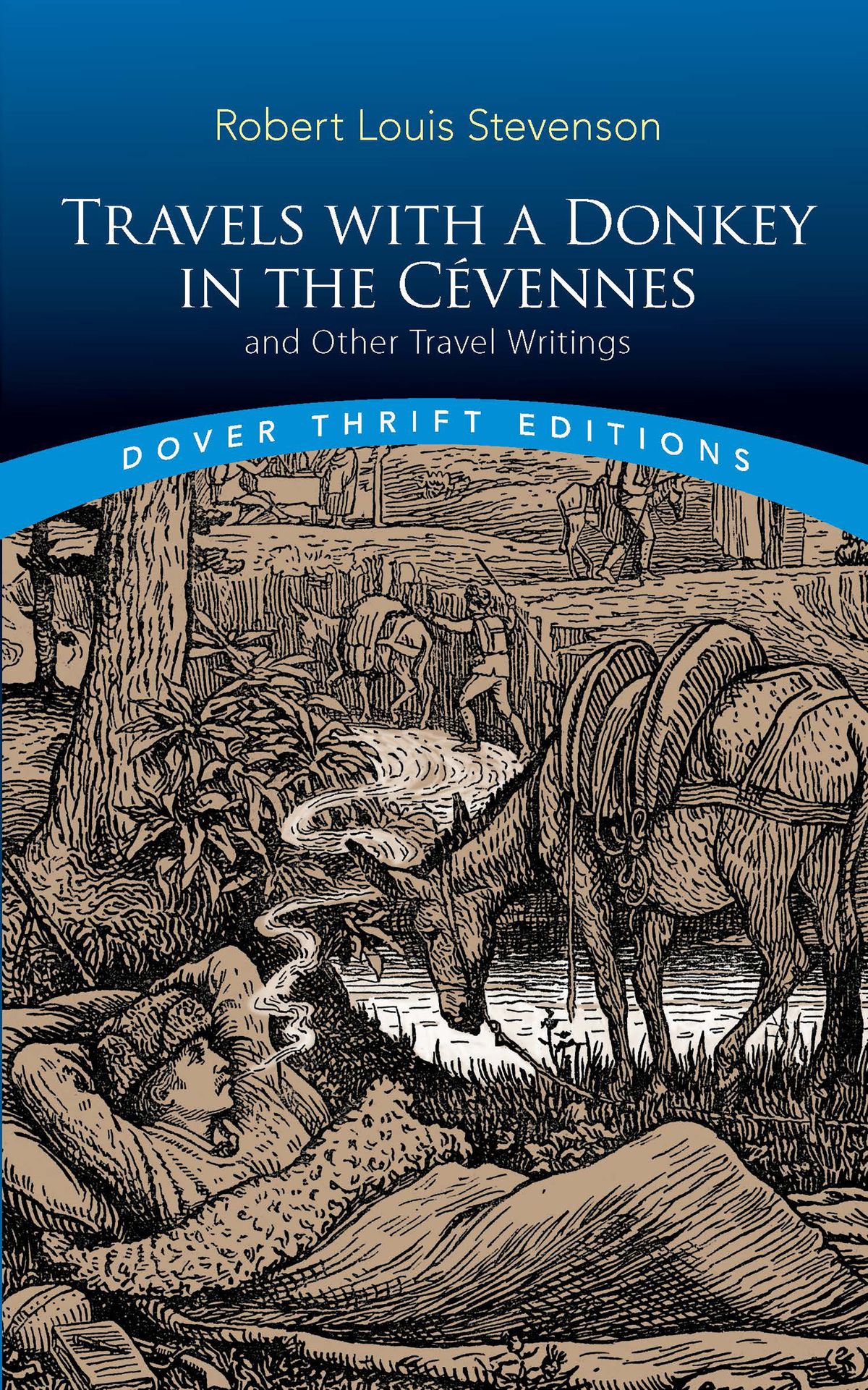 travels with a donkey in the cévennes robert louis stevenson travels with a donkey in the cévennes robert louis stevenson