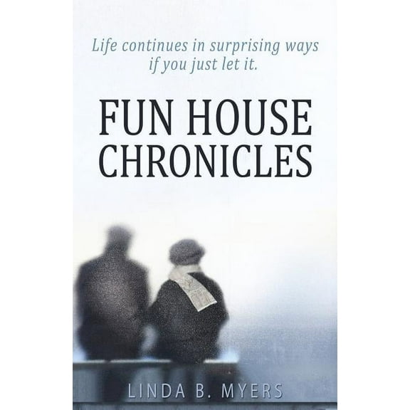 Fun House Chronicles (Paperback)