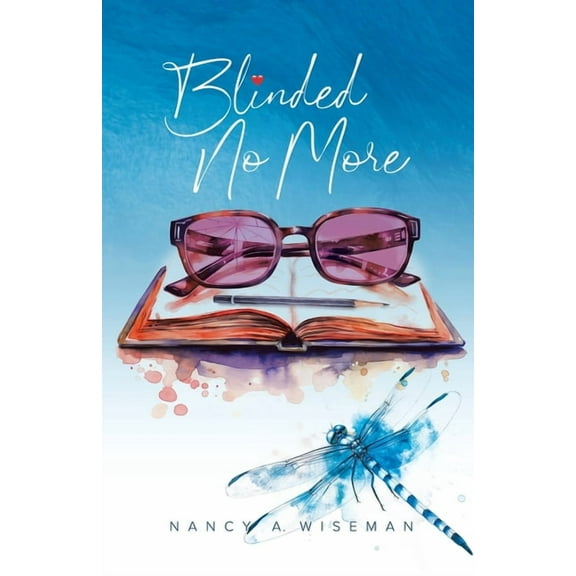 Blinded No More, (Paperback)