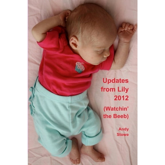 Updates from Lily 2012, (Paperback)