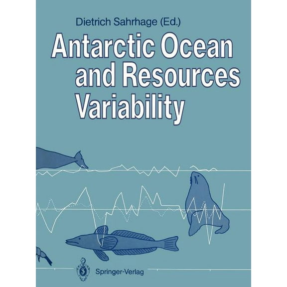 Antarctic Ocean and Resources Variability, (Paperback)