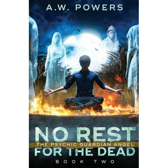 The Psychic Guardian Angel No Rest for the Dead: The Psychic Guardian Angel Book 2, Book 2, (Paperback)