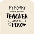 thumbnail image 4 of Inktastic My Mommy is a Teacher and a Hero Boys or Girls Toddler T-Shirt, 4 of 5