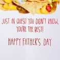 thumbnail image 3 of American Greetings Funny Father's Day Card for Dad (Nacho Average Papa), 3 of 5