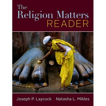 The Religion Matters Reader, (Paperback)
