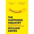 thumbnail image 3 of The Happiness Industry: How the Government and Big Business Sold Us Well-Being, 3 of 4